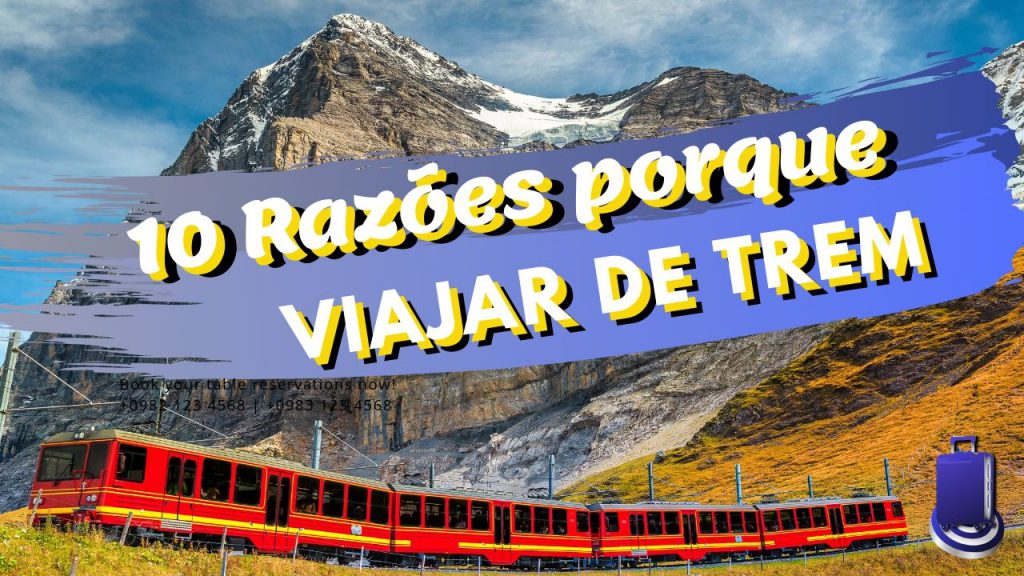 10 Razões Porque Viajar De Trem Pela Europa | Esta Na Mira