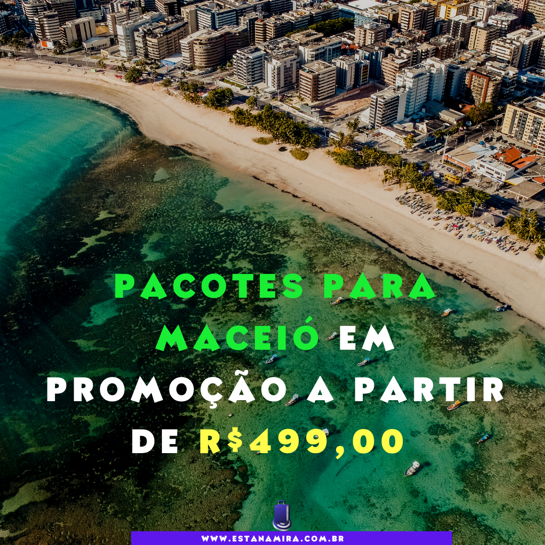 Pacotes para Maceió em promoção a partir de R$ 499,00