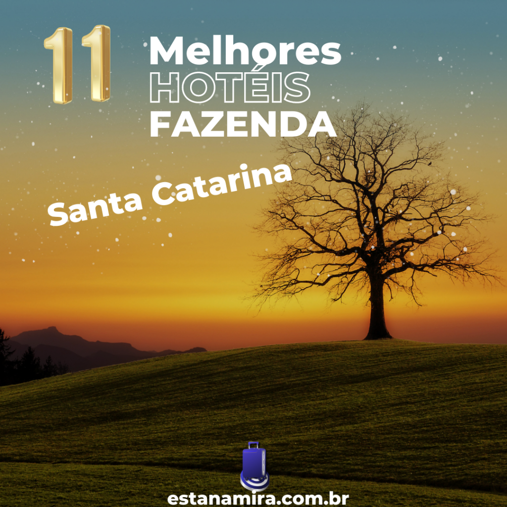 11 Melhores E Mais Baratos Hotéis Fazenda Em Santa Catarina 2023